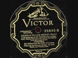 Ziegfeld Follies Medley parts 1+2 1926