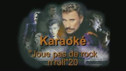 karaoke - Joue pas de rock n'roll