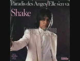 shake..Le paradis des anges