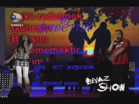DJ SADETTİN Musa Feat. Gülsah Cek Gıt Bebegım (Remix2009)