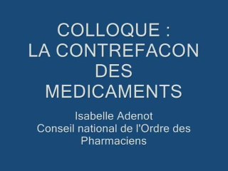 Isabelle Adenot Conseil National de l'Ordre des Pharmaciens