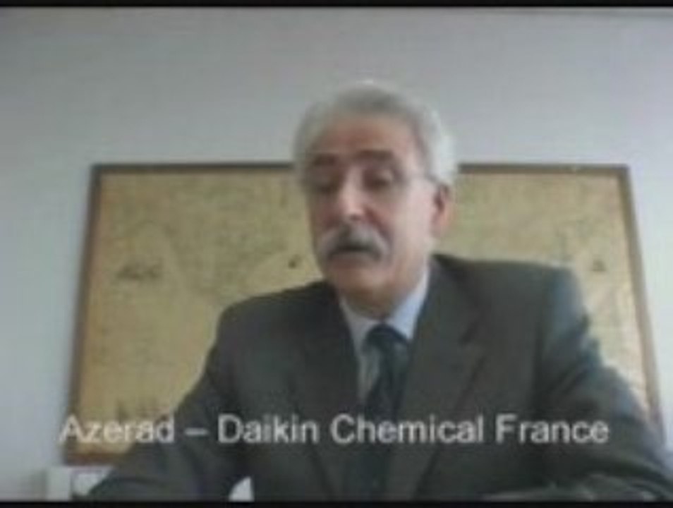 Daikin Chemical France – Testimony of Robert Azerad (2006)