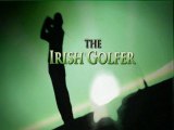 The Irish Golfer Opening Titles Sequence