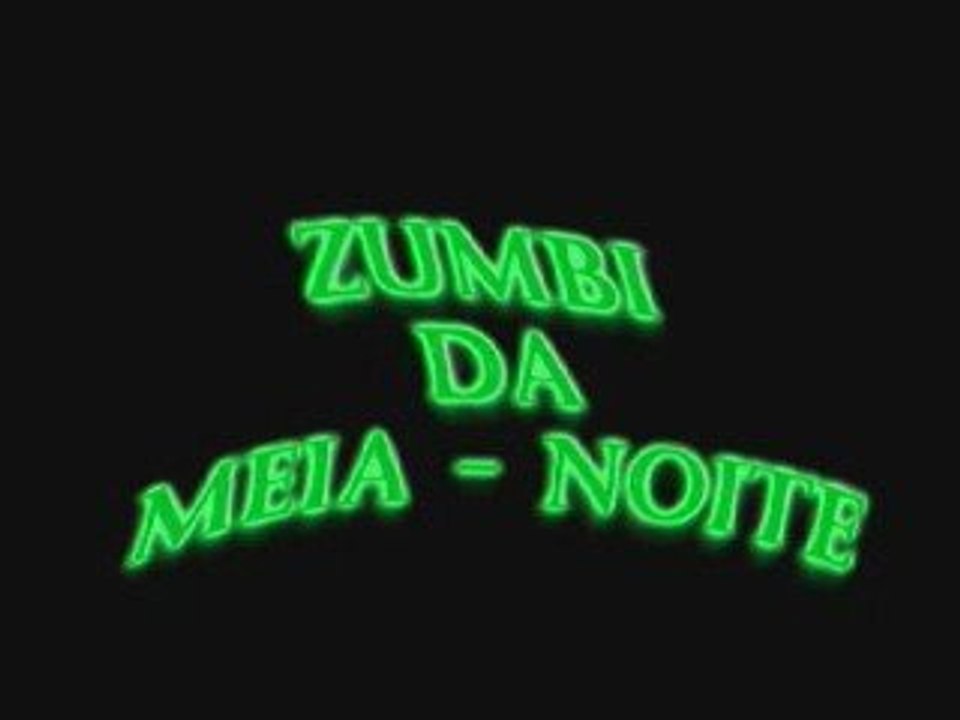 Zumbi da meia noite