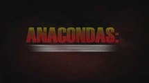 Anacondas: Trail of Blood - Trailer