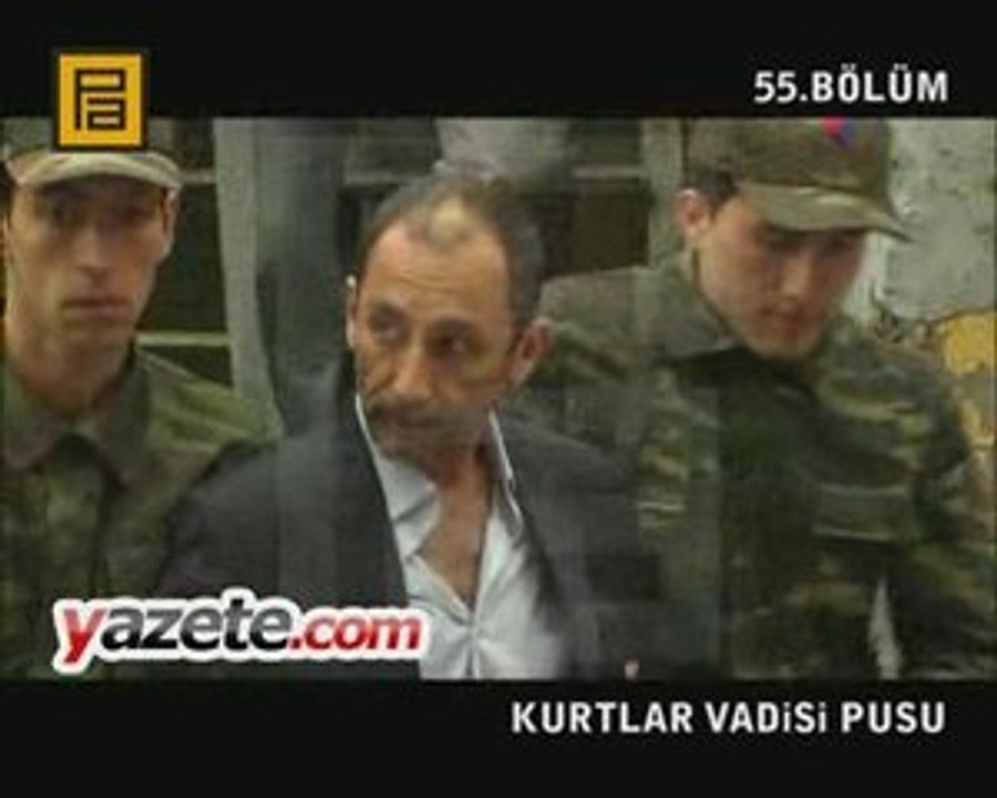 Kurtlar Vadisi Pusu 55