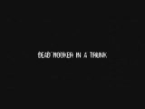 Dead Hooker in a Trunk - Trailer