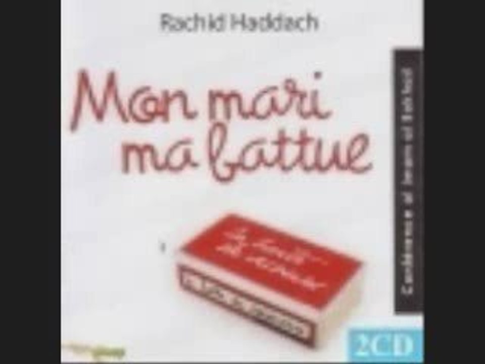 Rachid HADDACH - Mon mari ma battue 4