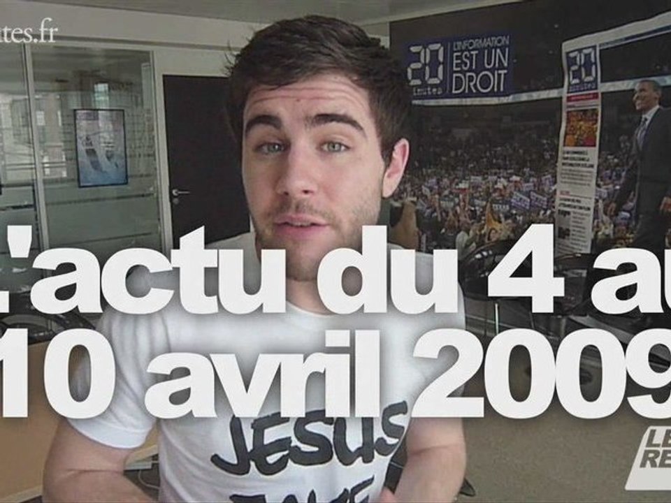 Le Rewind - L'actu du 4 au 10 avril 2009