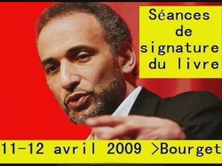 Ramadan Tariq Bourget 11 -12 avril 2009