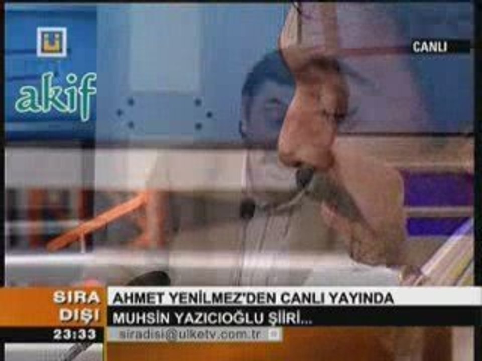 Ahmet Yenilmez - Muhsin Yazıcıoğlu şiiri