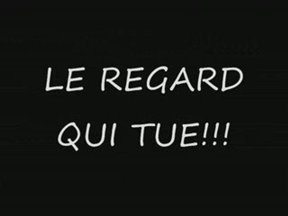 bande annonce du film:LE REGARD QUI TUE!!!