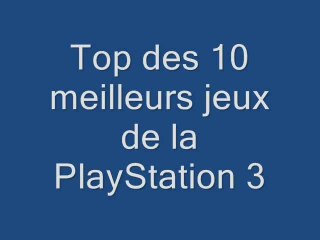 Top 10 des meilleurs jeux de la PS3