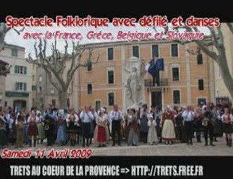 Folklore à Trets : Défilé et Farandole [11 Avril 2009]
