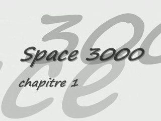 space 3000 chap - 1