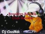 Brooklyn Bounce - Club Bizzare