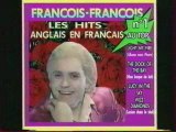 François François chante les Tubes Anglais en Français