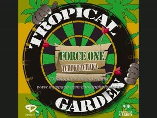 Force One - Tchoko Taka (Christophe Fontana Remix)