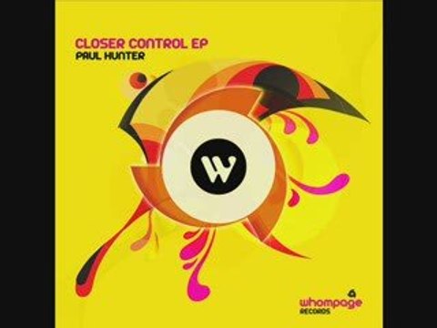 Paul Hunter - Closer - (Original mix)