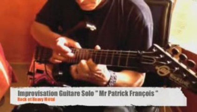 Improvisation guitare solo Patrick