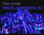 Time Warrior - Tribute 2 Demoscene 2K7 - FULL_dailymotion