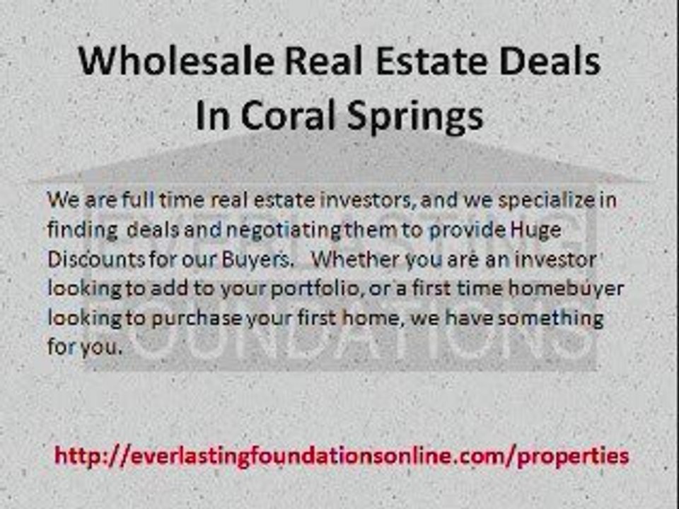 Wholesale Real Estate Deals In Coral Springs