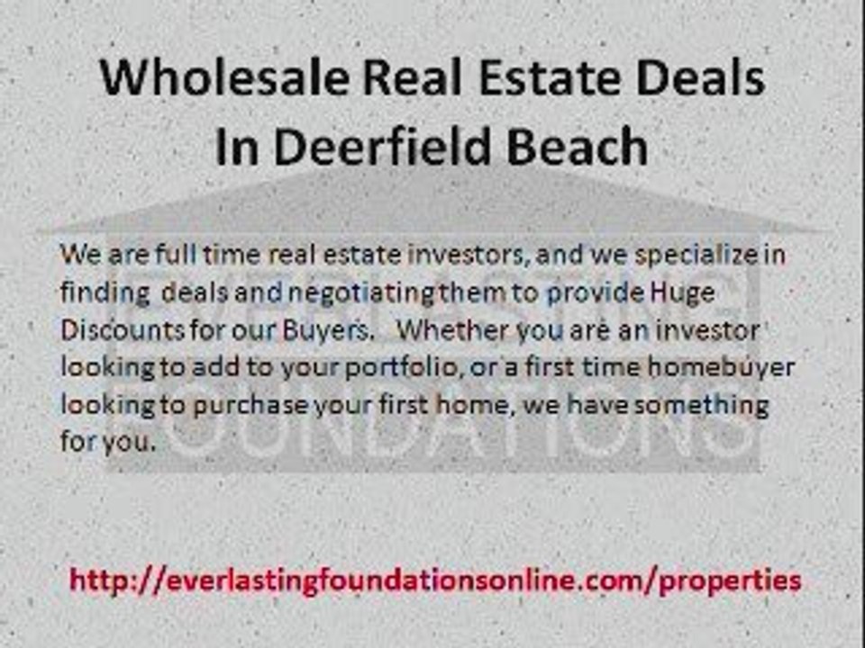 Wholesale Real Estate Deals In Deerfield Beach