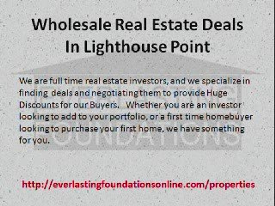Wholesale Real Estate Deals In Lighthouse Point