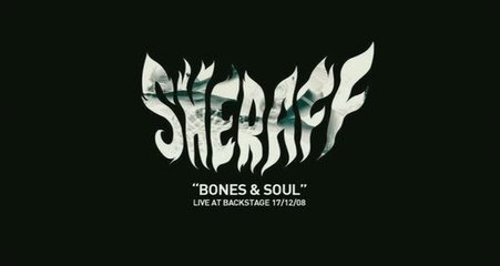 Sheraff - Bones & Soul (Live au Backstage)