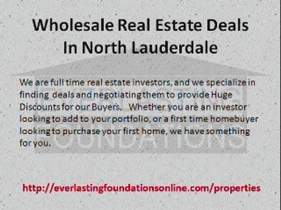 Wholesale Real Estate Deals In North Lauderdale