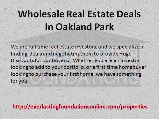 Wholesale Real Estate Deals In Oakland Park