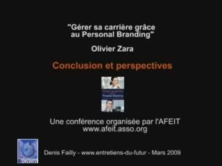 Personal Branding : Conclusion et perspectives - video 6/6