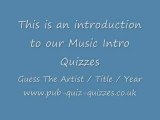 Pub Quiz Quizzes Music Intro Sample Quiz, Guess The Intro's