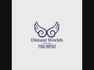 Distant Worlds: Music From Final Fantasy OST - 04