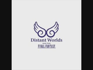 Distant Worlds: Music From Final Fantasy OST - 06