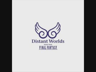 Distant Worlds: Music From Final Fantasy OST - 07