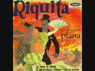 Georgette Plana - Riquita