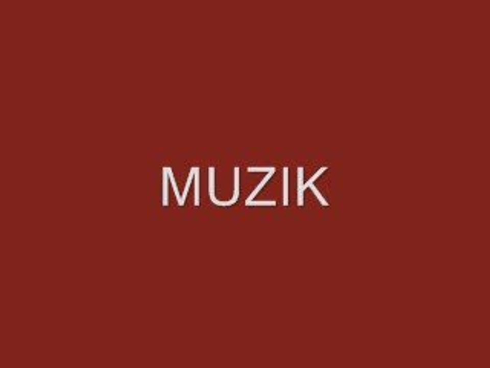 MUZIK