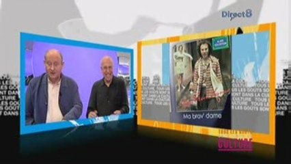 DIRECT 8 "Tous les goûts sont dans la culture"