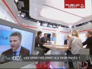 Y'A DE L'ECO,Les sportifs sont-ils trop payés ?