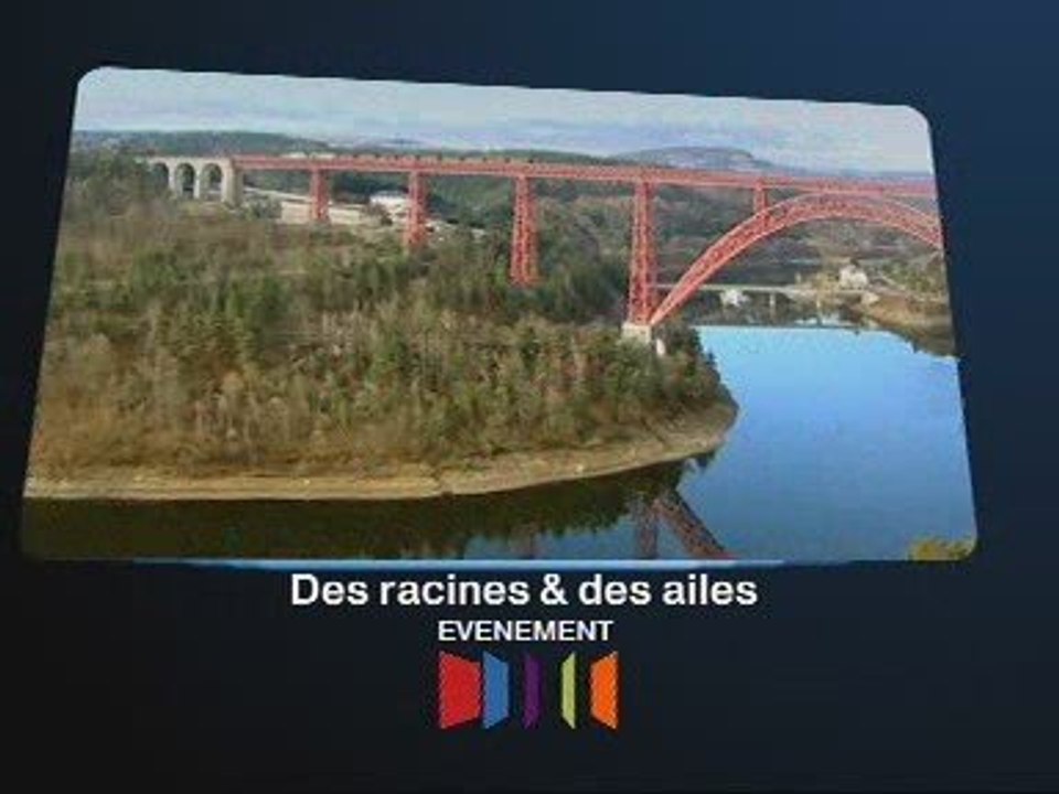 Des racines et des ailes spécial Tour Eiffel : bande-annonce