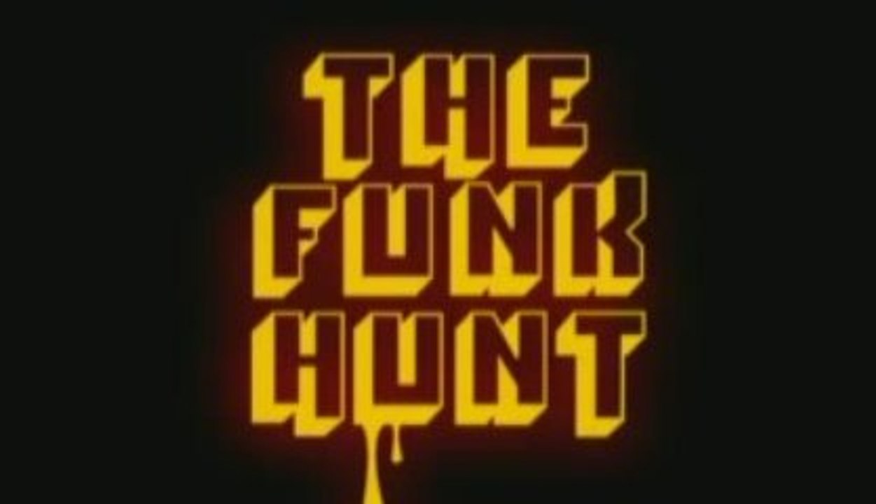 The Funk Hunt