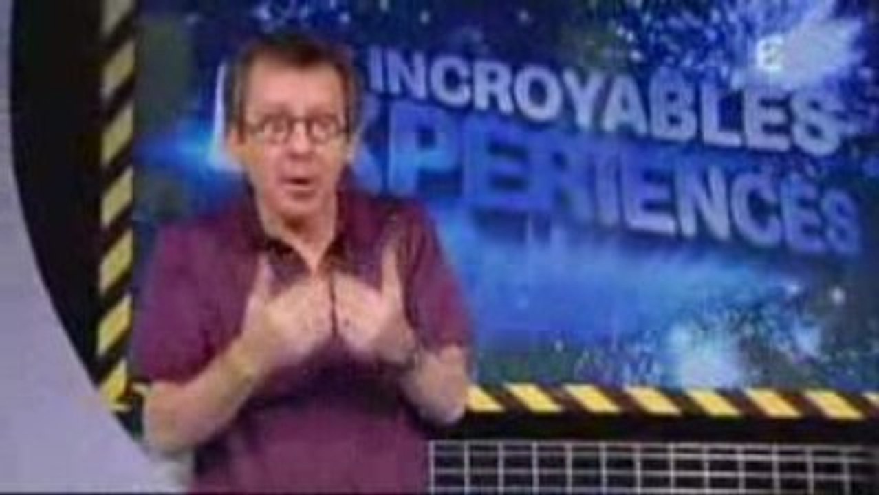 Incroyables expériences du 2009/04/15 partie2/3