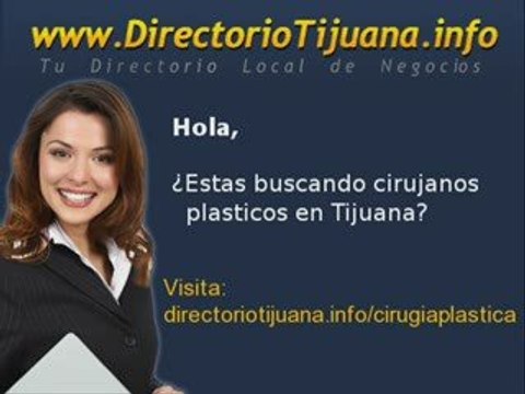 Cirujanos Plasticos en Tijuana