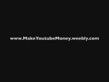 Make $$$ on Youtube, Yahoo, Google, MSN, Facebook