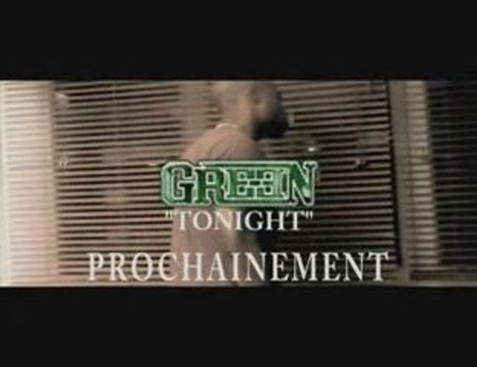 Green - tonight (teaser)