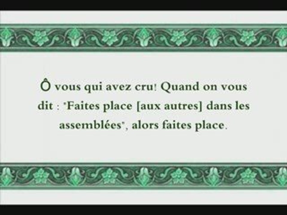 Sourate 58 Al-Mujadalah ( LA DISCUSSION )