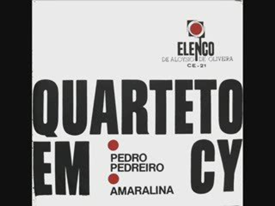 Quarteto Em Cy Pedro Pedreiro