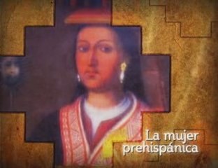 Sucedio en el Perú - Mujer prehispánica