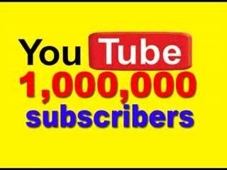 Get One Million Subscribers